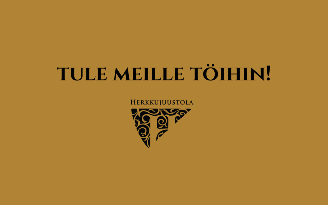 Tule meille töihin!